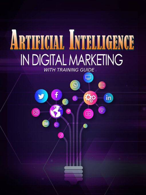 Title details for ARTIFICIAL INTELLIGENCE  IN DIGITAL MARKETING by Dr Yasin BOUANANI - Available